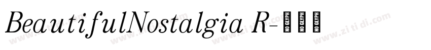 BeautifulNostalgia R字体转换